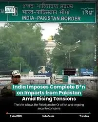 India Bans Pakistan Imports: 7 Shocking Reasons Sparking Intense Tension